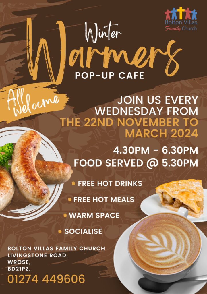 Winter Warmers at Bolton Villas Family Church, starts Wednesday 22nd November, 4.30 to 6.30pm, and runs through to March 2024.