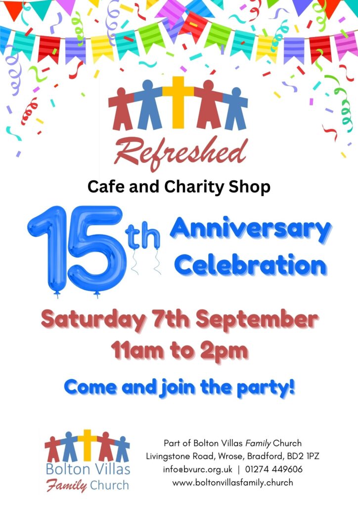 Refreshed 15th Anniversary Celebration Poster, Saturday 7th September, 11am to 3pm.